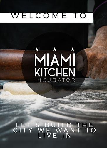 Miami Kitchen Incubator